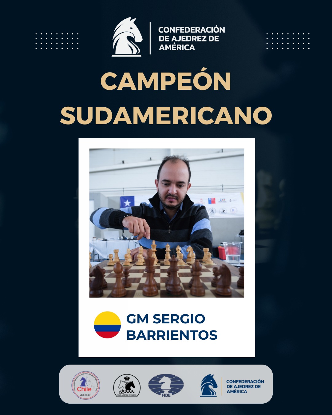 GM Sergio Barrientos, Campeón Sudamericano